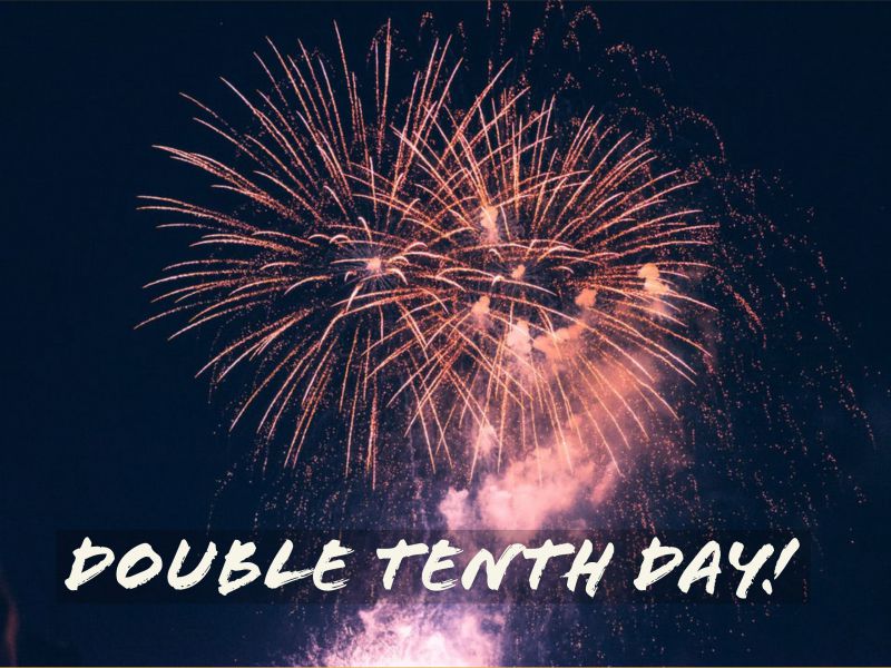 Happy Double Tenth Day!