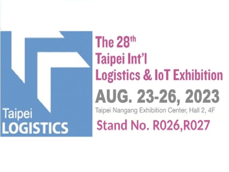 Taipei Int’l Logistics & IoT Exhibition, Aug. 23 – 26, 2023